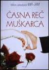 ČASNA REČ MUŠKARCA 