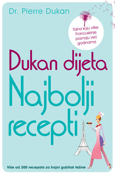 DUKAN DIJETA Najbolji recepti 