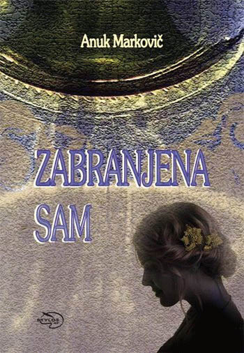 ZABRANJENA SAM 