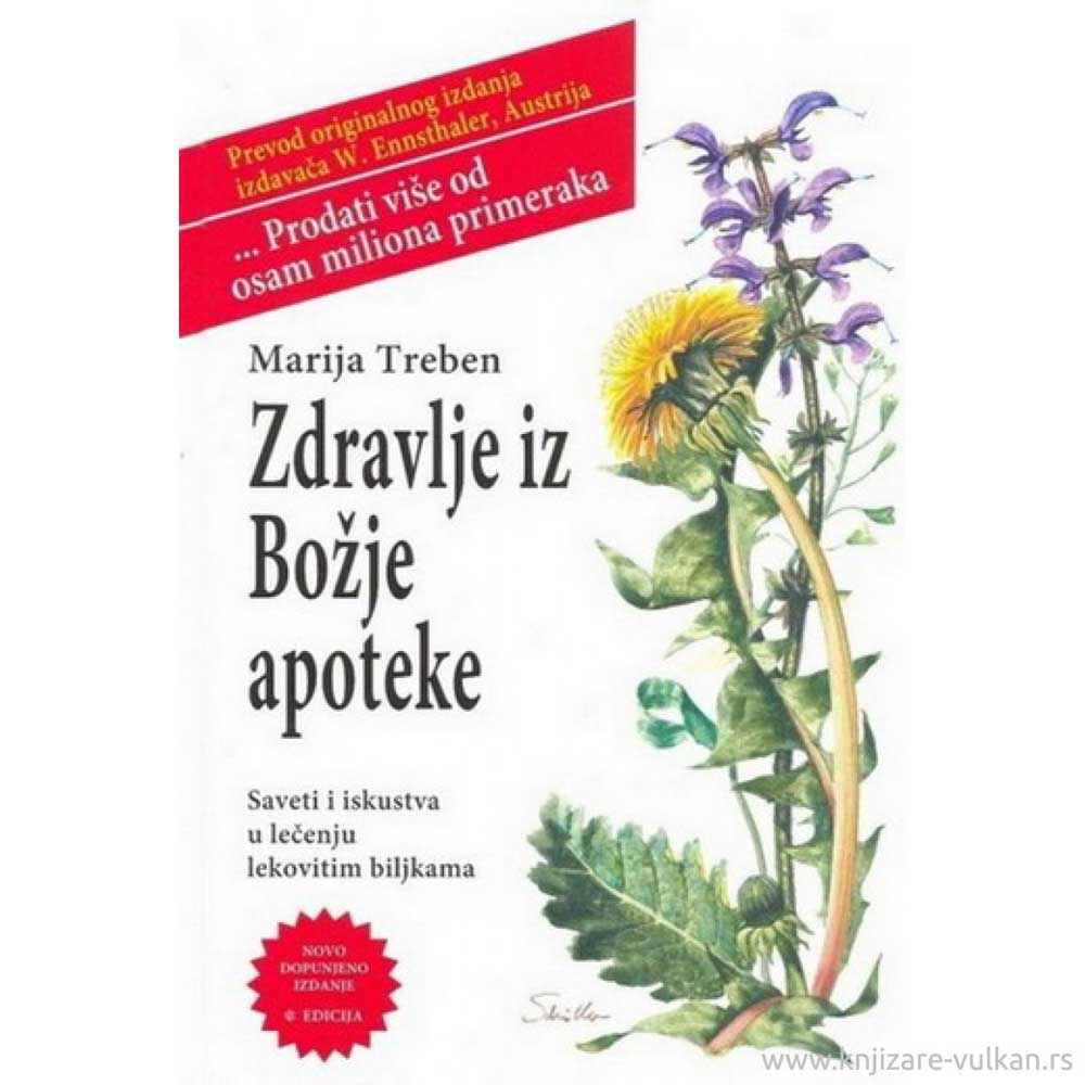 ZDRAVLJE IZ BOŽJE APOTEKE II IZDANJE 