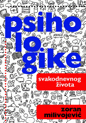 PSIHOLOGIKE SVAKODNEVNOG ŽIVOTA 