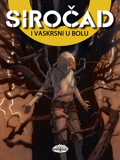 SIROČAD 6 I vaskrsni u bolu