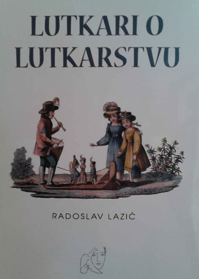 *LUTKARI O LUTKARSTVU 