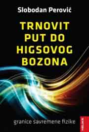 TRNOVIT PUT DO HIGSOVOG BOZONA 