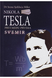 NIKOLA TESLA prvi među prvima Svemir 