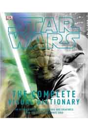 STAR WARS COMPLETE VISUAL DICTIONARY 