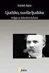 LJUDSKO SUVIŠE LJUDSKO 