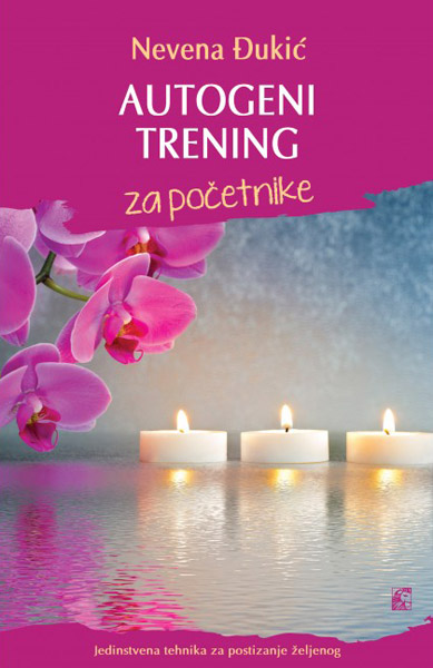 AUTOGENI TRENING ZA POČETNIKE 