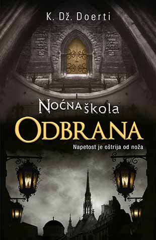 NOĆNA ŠKOLA Odbrana 