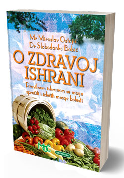 O ZDRAVOJ ISHRANI 