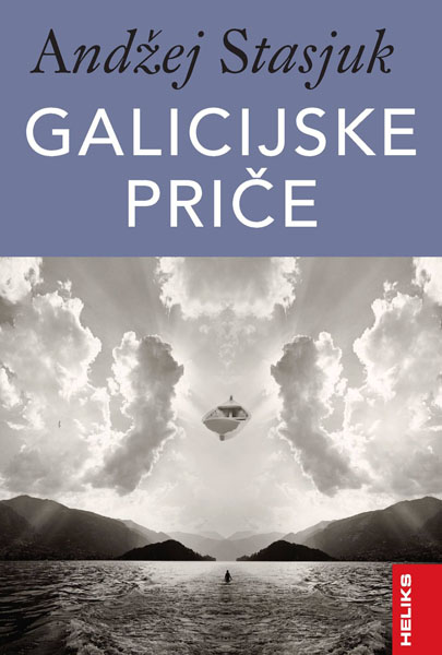 GALICIJSKE PRIČE 