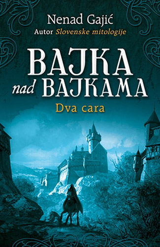 BAJKA NAD BAJKAMA Dva cara 