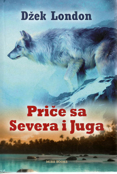 PRIČE SA SEVERA I JUGA 