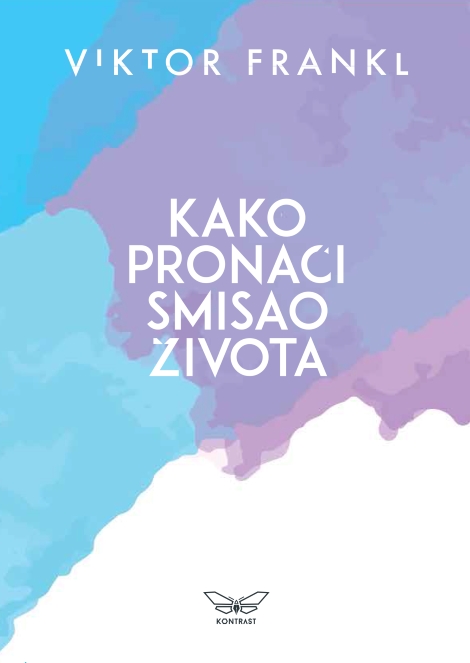 KAKO PRONAĆI SMISAO ŽIVOTA BROŠ 