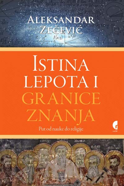 ISTINA LEPOTA I GRANICE ZNANJA III izdanje 