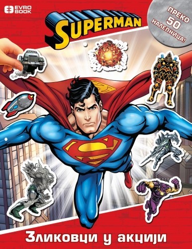 SUPERMEN AKTIVITI ZLIKOVCI U AKCIJI 