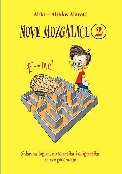 NOVE MOZGALICE 2 