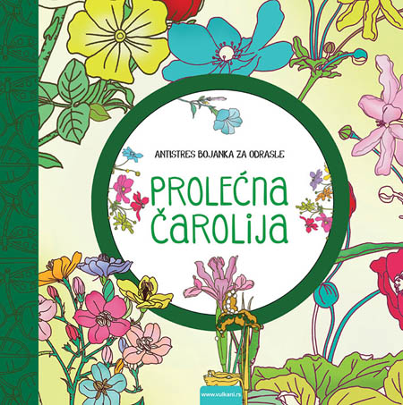PROLEĆNA ČAROLIJA Antistres bojanka za odrasle 