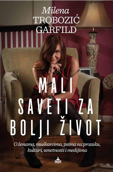 MALI SAVETI ZA BOLJI ŽIVOT 