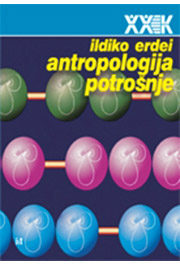 ANTROPOLOGIJA POTROŠNJE 