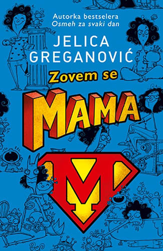 ZOVEM SE MAMA 