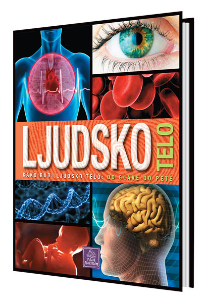 LJUDSKO TELO Enciklopedija za decu 
