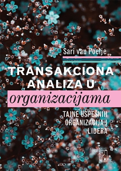 *Transakciona analiza u organizacijama 