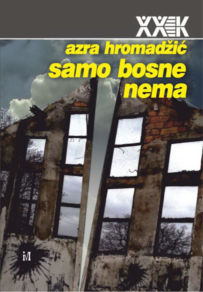 SAMO BOSNE NEMA 