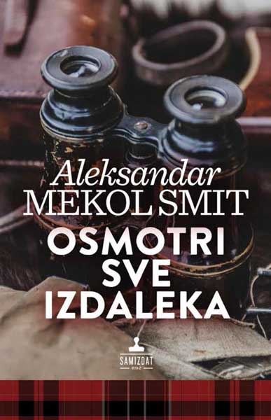 OSMOTRI SVE IZDALEKA 