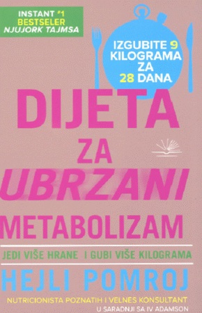 DIJETA ZA UBRZAN METABOLIZAM 