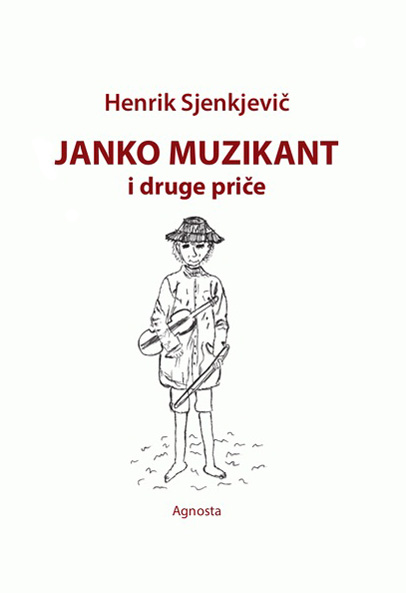 JANKO MUZIKANT I DRUGE PRIČE 