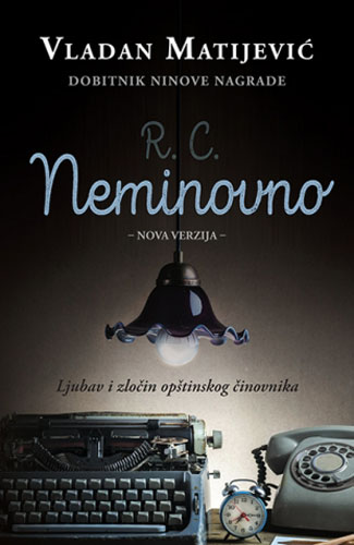 R C NEMINOVNO 