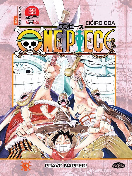 ONE PIECE 15 Pravo napred 