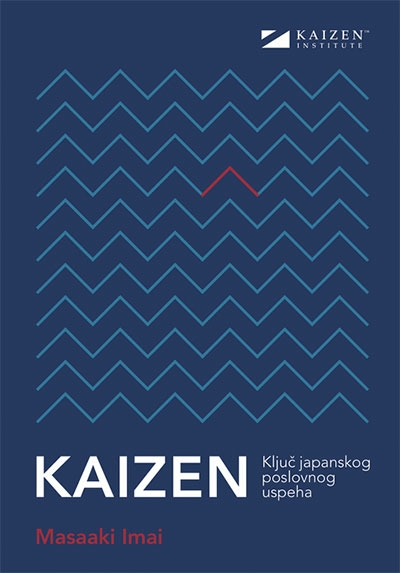 KAIZEN KLJUČ JAPANSKOG POSLOVNOG USPEHA 