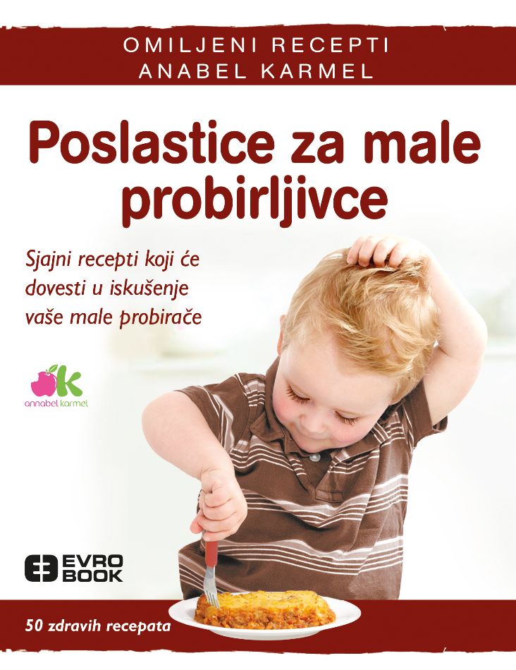 POSLASTICE ZA MALE PROBIRLJIVCE ANABEL KARMEL 