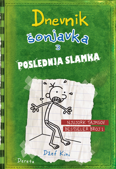 DNEVNIK ŠONJAVKA 3 POSLEDNJA SLAMKA IV izdanje 