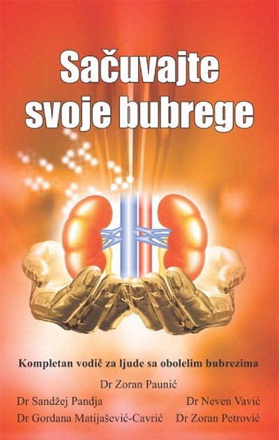 SAČUVAJTE SVOJE BUBREGE 