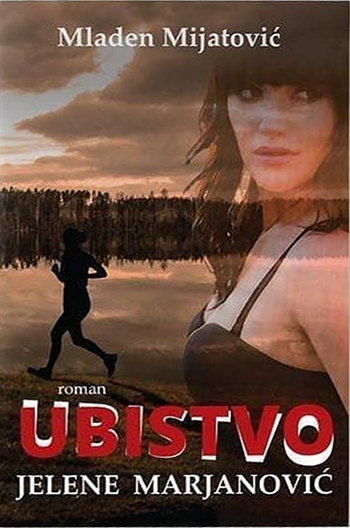 UBISTVO JELENE MARJANOVIĆ 