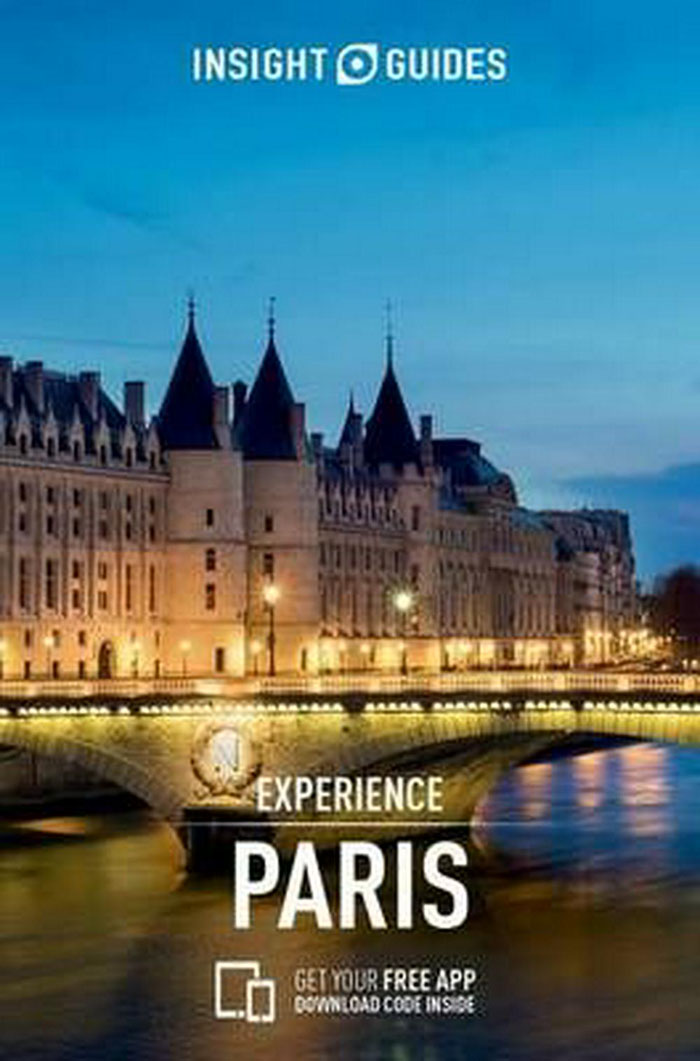 PARIS INSIGHT GUIDES EXPERIENCE 