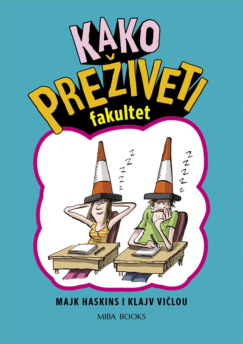 KAKO PREŽIVETI fakultet 