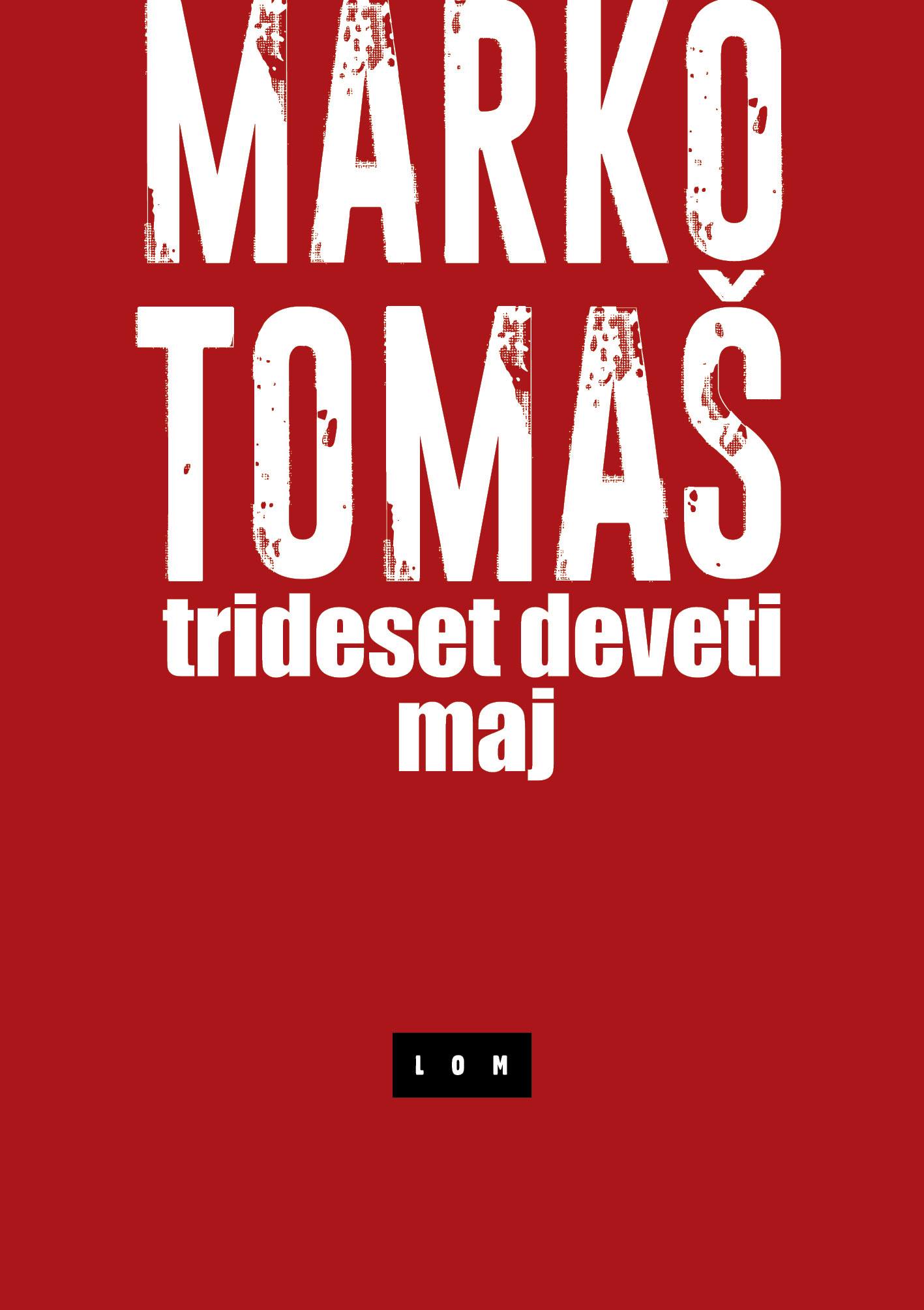 TRIDESET DEVETI MAJ 