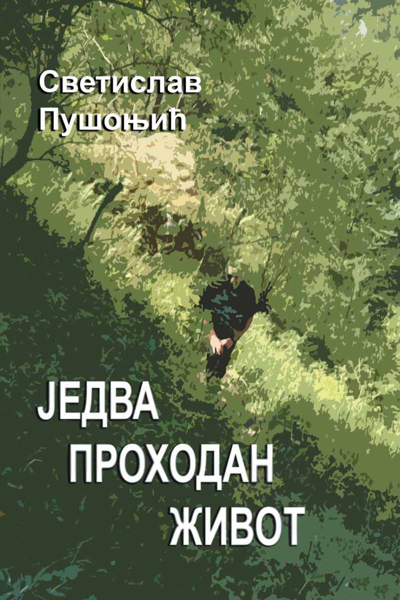 JEDVA PROHODAN ŽIVOT 