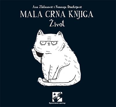 MALA CRNA KNJIGA Život 