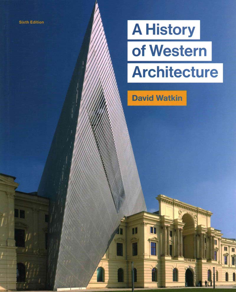 A HISTORY OF WESTERN ARCHITECTURE 
