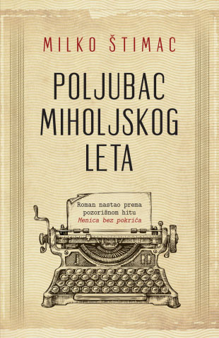 POLJUBAC MIHOLJSKOG LETA 