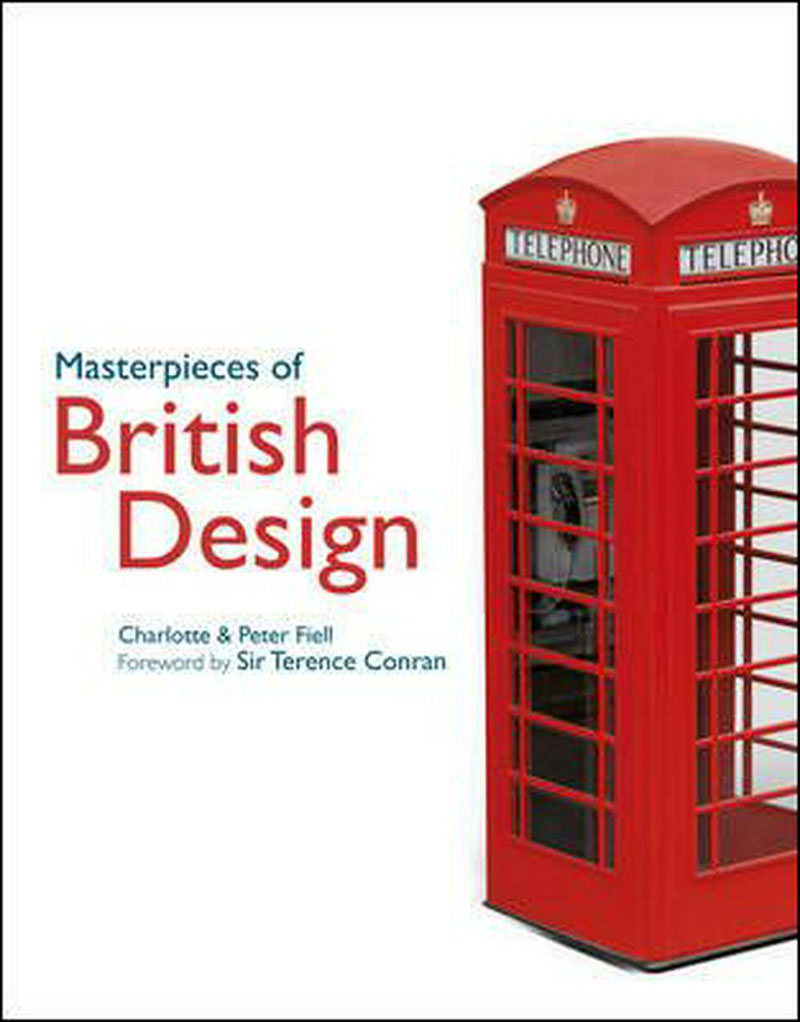 MASTERPIECES OF BRITISH DESIGN 