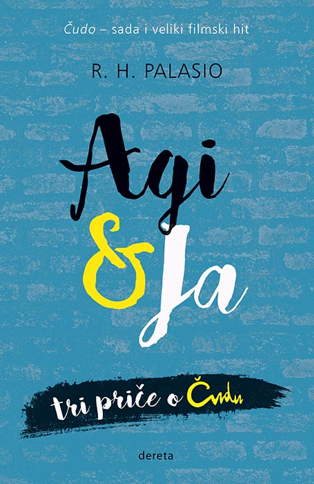 AGI I JA tri priče o Čudu 