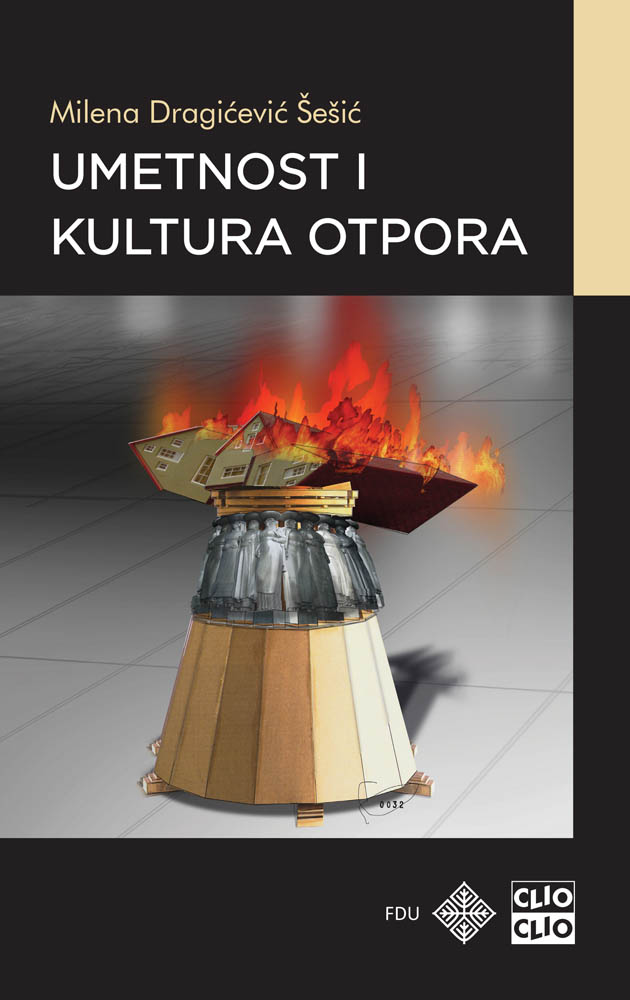 UMETNOST I KULTURA OTPORA 