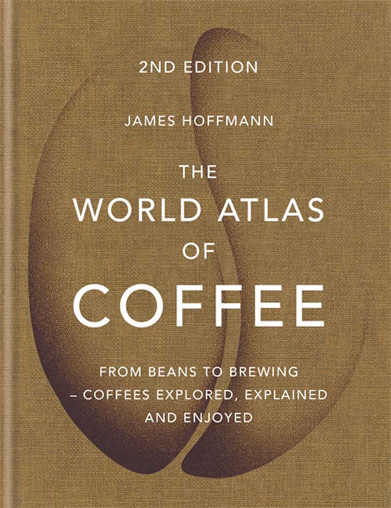 THE WORLD ATLAS OF COFFEE 