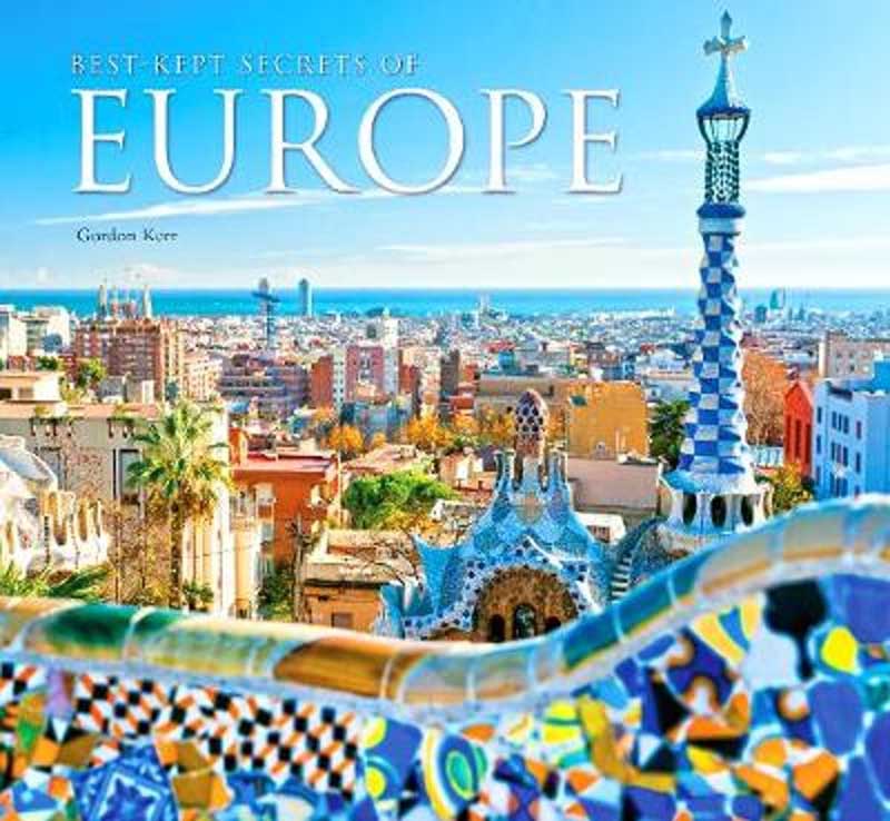 BEST-KEPT SECRETS OF EUROPE 
